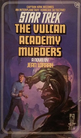 The Vulcan Academy Murders by Jean Lorrah