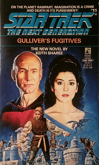 TNG #11. On a mission to Rampart, a planet where fiction and imagination are outlawed, Picard is captured by the planet’s thought police, and Troi falls in with a band of underground rebels who are preparing for civil war. February 8, 2019. Average. Gulliver's Fugitives (TNG #11)
