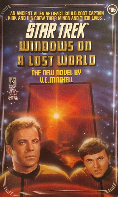 TOS #65. Kirk passes through an ancient transporter-like artifact on Careta IV and is turned into a specimen of the xenophobic predator race that created it, inhabiting the alien body while still retaining his own consciousness. Reviewed January 4, 2020. Good. Windows on a Lost World (TOS #65)