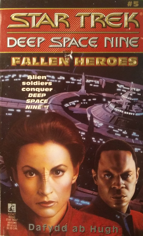 DS9 #5. Quark activates a device that sends him and Odo three days into the future to a Deep Space Nine where nearly everyone has died, leaving them to piece together the mystery of what happened and how to reverse it. Reviewed April 10, 2020. Terrible. Fallen Heroes (DS9 #5)