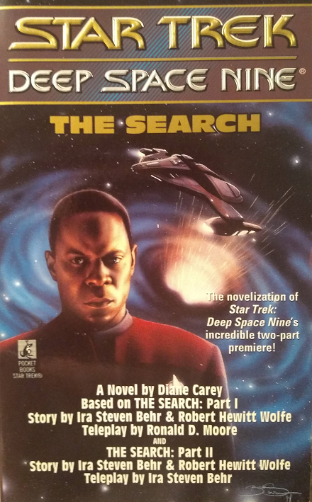 DS9 episode novelization. Equipped with the new battle cruiser Defiant, Sisko and his officers travel to the Gamma Quadrant in the hopes of locating the Founders and communicating their peaceful intentions. Reviewed August 7, 2020. Average. The Search (DS9 episode)