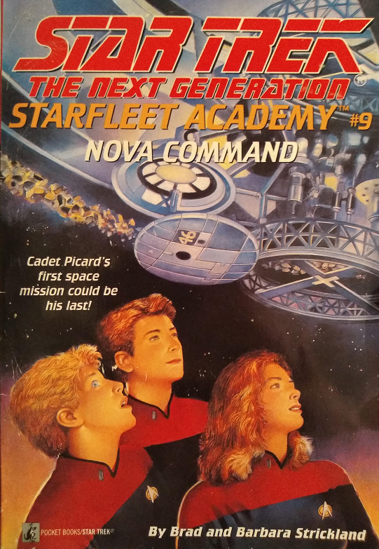 TNG YA #9. Picard makes friends and earns a spot on an elite training team in his first semester at the Academy, but is annoyed by a cocky colleague who seems to be just a little bit better at everything than he is. Reviewed April 23, 2021. Good. Nova Command (TNG Starfleet Academy #9)