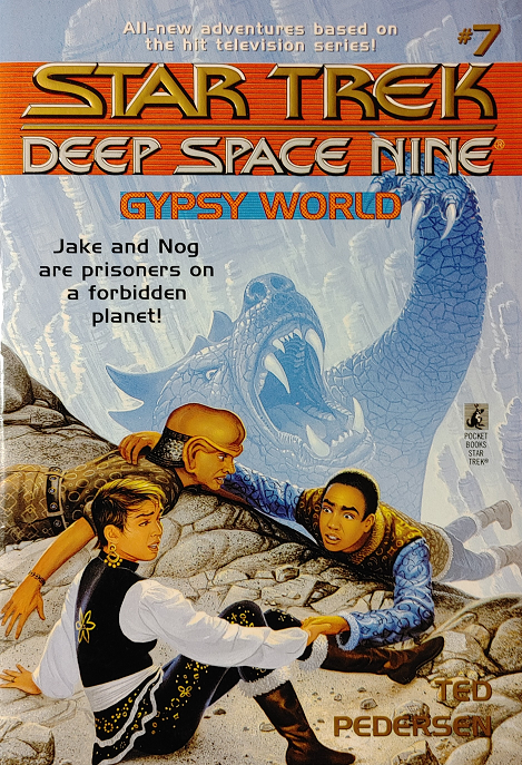DS9 YA #7. Jake and Nog are kidnapped by the Fjori for trying to look at their secret starmaps and are taken to their secret homeworld, which they, as outsiders who now know where the planet is located, are never allowed to leave. Reviewed May 21, 2021. Terrible. Gypsy World (DS9 YA #7)
