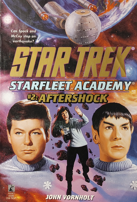 TOS YA #2. As punishment for an overly rough football incident, Leonard McCoy is pressed into service for the Disaster Relief Service Club, which is almost immediately sent to a colony world to investigate a series of earthquakes. Reviewed October 30, 2021. Terrible. Aftershock (TOS Starfleet Academy #2)
