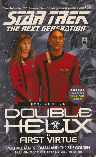 TNG #56, Double Helix 6 of 6. The First Virtue (TNG #56, Double Helix 6 of 6)